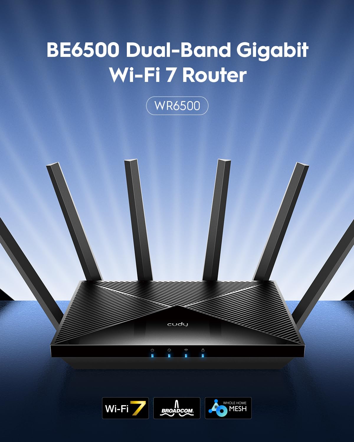 Cudy BE6500 WiFi 7 Router Dual Band Gigabit Gaming Router, 6500Mbps, VPN Client and Server, Cudy Mesh and APP Compatible, Broadcom 2 GHz Quad-Core CPU, WR6500